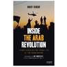 Inside the Arab Revolution door Koert Debeuf