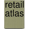 Retail Atlas door Kim Ellerman