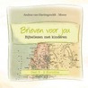 Brieven voor jou door Andrea Hartingsveldt-Moree