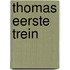 Thomas eerste trein