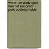 Water- en wadvogels van het Nationaal Park Oosterschelde door Chiel Jacobusse