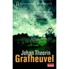 Grafheuvel by Johan Theorin