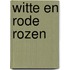 Witte en rode rozen