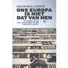 Ons Europa is niet dat van hen by Daan Ballegeer