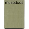 Muzedoos door Onbekend