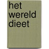 Het wereld dieet by Marina Numan