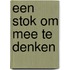 Een stok om mee te denken