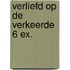 Verliefd op de verkeerde 6 ex.