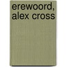 Erewoord, Alex Cross by James Patterson