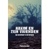 Hakim en zijn vrienden by Pierre Saraber