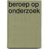 Beroep op onderzoek door Joep Brinkman