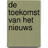 De toekomst van het nieuws