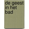 De geest in het bad by Jeremy Strong