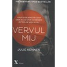 Vervul mij door Julie Kenner