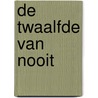 De twaalfde van nooit by Maxine Paetro