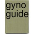 Gyno guide