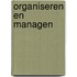 Organiseren en managen