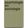 Psychologie en sociologie door Ella Wijsman