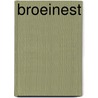 Broeinest by Frederick Forsyth