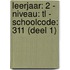 leerjaar: 2 - niveau: TL - schoolcode: 311 (deel 1)
