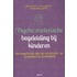 (Psycho)motorische begeleiding bij kinderen