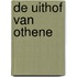 De uithof van Othene