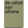 De uithof van Othene door R.J.H. Lensen