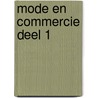 Mode en commercie deel 1 by Unknown