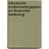 Introductie ondernemingsplan en financiele besturing