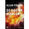 De dag na morgen by Allan Folsom