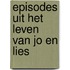 Episodes uit het leven van Jo en Lies