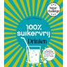 100% suikervrij drinken by Sharon Numan