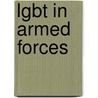 LGBT in armed forces door Tim Sweijs