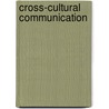 Cross-cultural communication by Anka Jacobs