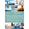 De vitaliteitsbijbel door Paul Wormer