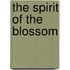 The spirit of the blossom