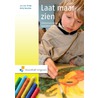 Laat maar zien door Jos van Onna