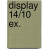 Display 14/10 EX. door Urbanus