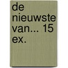 De nieuwste van... 15 ex. door Willy Linthout