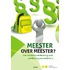 Meester over meester?
