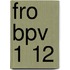 FRO BPV 1 12