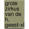 Grote Zirkus van de H. Geest-XL by Paul Van Ostaijen