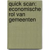 Quick scan: Economische rol van gemeenten door Mirjam Smulders