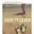 Durf te leven