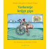 Varkentje krijgt gips door Ruud Nijman