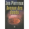 Avenue des doods door Jos Pierruex