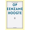 Op eenzame hoogte by Luc Boudens