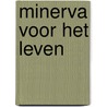 Minerva voor het Leven by Unknown
