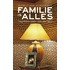 Familie is alles