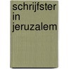 Schrijfster in Jeruzalem door Tessa Afshar